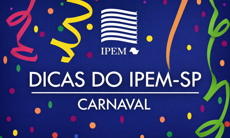 Ipem-SP orienta foliões sobre cuidados na compra de produtos típicos do Carnaval